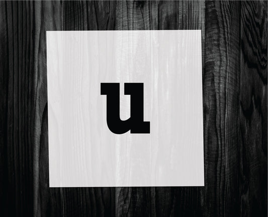 Lowercase u Stencil, Mylar reusable stencil, Stencil, FAST SHIPPING