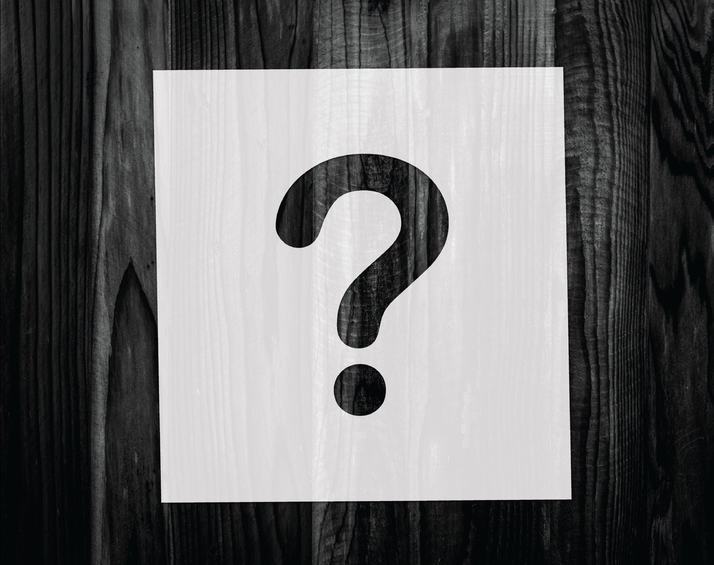 Question Mark Stencil, Mylar reusable stencil, Stencil, FAST SHIPPING
