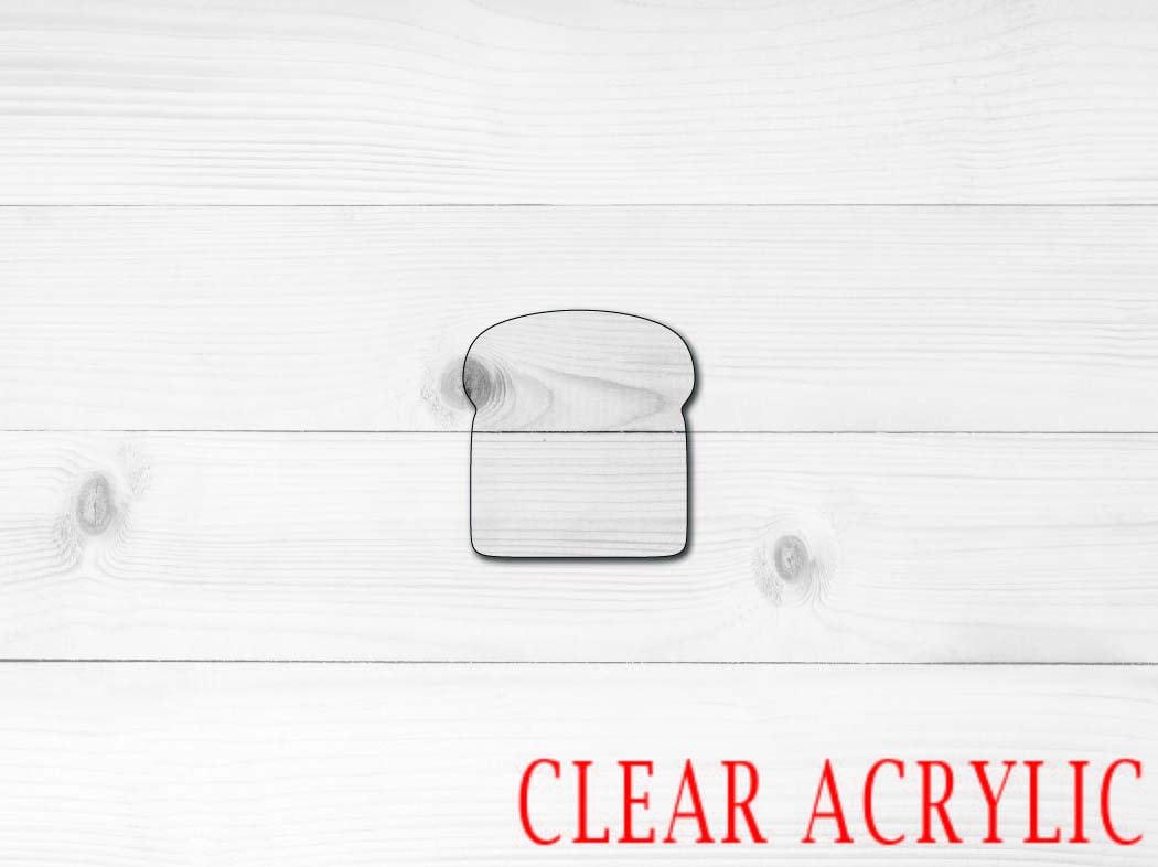 Bread Acrylic Shape, Clear Acrylic Craft Blank, DIY Acrylic Blank