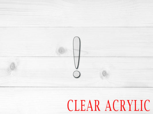 Exclamation Point Acrylic Shape, Clear Acrylic Craft Blank, DIY Acrylic Blank