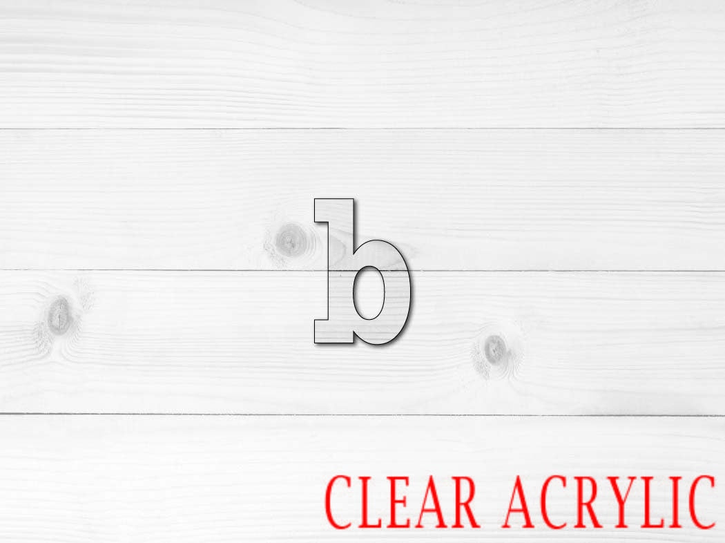 Lower letter b Shape, Clear Acrylic Craft Blank, DIY Acrylic Blank