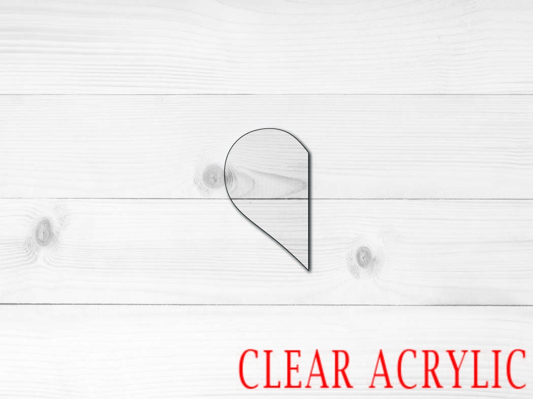 Half Heart Shape, Clear Acrylic Craft Blank, DIY Acrylic Blank