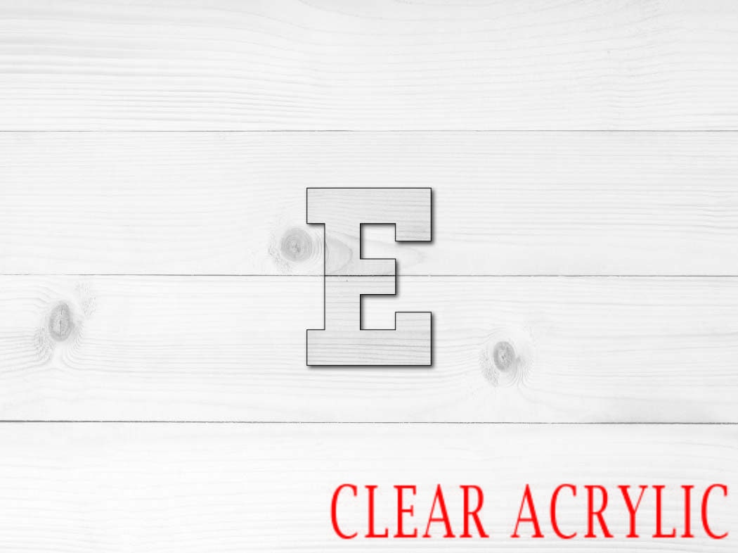 Letter E Shape, Clear Acrylic Craft Blank, DIY Acrylic Blank